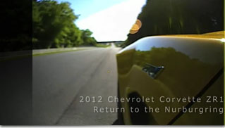 2012 Corvette ZR1 Takes on Nurburgring - Muscle Cars Blog